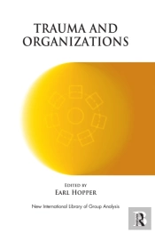 Trauma And Organizations