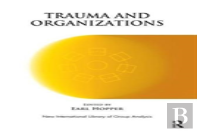 Trauma And Organizations