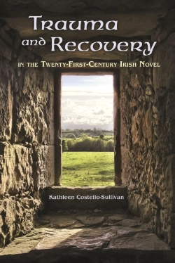 Bertrand.pt - Trauma And Recovery In The Twenty-First-Century Irish Novel