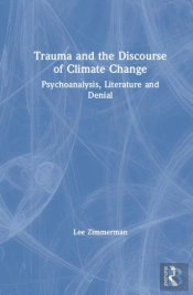 Trauma And The Discourse Of Climate Change