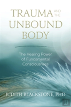 Bertrand.pt - Trauma And The Unbound Body