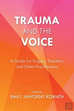 Bertrand.pt - Trauma And The Voice