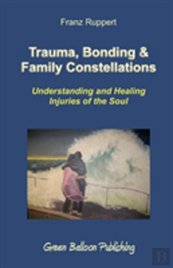 Bertrand.pt - Trauma, Bonding & Family Constellations