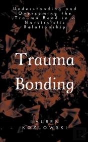 Trauma Bonding