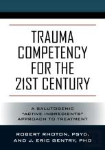 Trauma Competency For The 21st Century