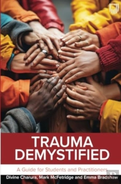 Bertrand.pt - Trauma Demystified: A Guide For Students And Practitioners