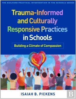 Bertrand.pt - Trauma-Informed And Culturally Responsive Practices In Schools