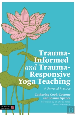 Bertrand.pt - Trauma-Informed And Trauma-Responsive Yoga Teaching