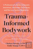 Trauma-Informed Bodywork