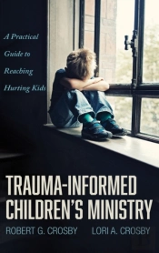 Trauma-Informed Children'S Ministry