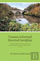 Trauma Informed Directed Sandplay