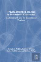 Trauma-Informed Practice In Montessori Classrooms
