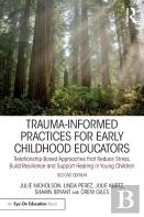 Trauma-Informed Practices For Early Childhood Educators