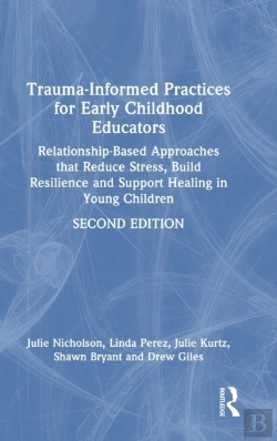 Bertrand.pt - Trauma-Informed Practices For Early Childhood Educators
