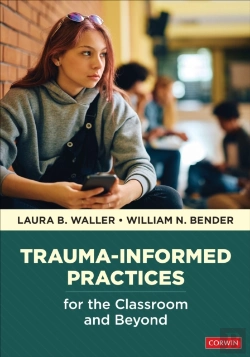 Bertrand.pt - Trauma-Informed Practices For The Classroom And Beyond