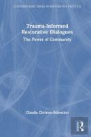 Trauma-Informed Restorative Dialogues