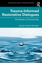 Trauma-Informed Restorative Dialogues