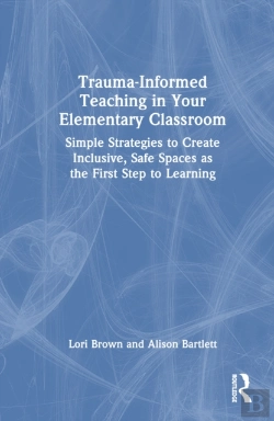 Bertrand.pt - Trauma-Informed Teaching In Your Elementary Classroom