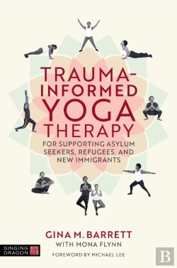 Bertrand.pt - Trauma-Informed Yoga Therapy For Supporting Asylum Seekers, Refugees, And New Immigrants