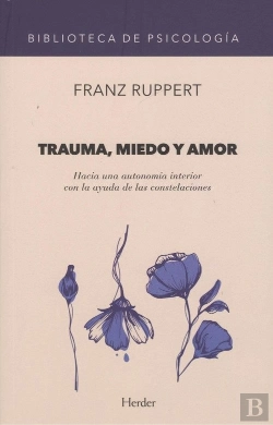 Bertrand.pt - Trauma, Miedo Y Amor