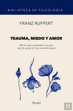 Bertrand.pt - Trauma, Miedo Y Amor
