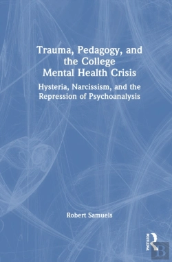 Bertrand.pt - Trauma, Pedagogy, And The College Mental Health Crisis
