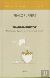 Trauma Precoz
