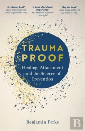 Trauma Proof