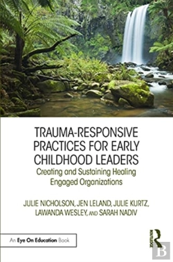 Bertrand.pt - Trauma-Responsive Practices For Early Childhood Leaders