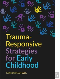 Bertrand.pt - Trauma-Responsive Strategies For Early Childhood