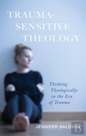 Trauma-Sensitive Theology