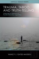Trauma, Taboo, And Truth-Telling