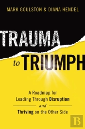 Trauma To Triumph