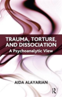 Trauma, Torture And Dissociation