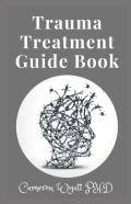 Trauma Treatment Guide Book