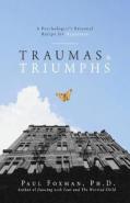Traumas And Triumphs