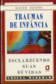 Traumas De Infância