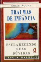 Traumas De Infância