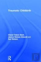 Traumatic Childbirth