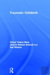 Traumatic Childbirth