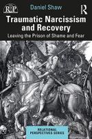 Traumatic Narcissism And Recovery