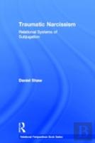 Traumatic Narcissism