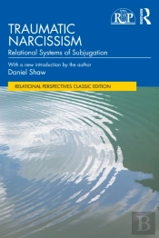 Traumatic Narcissism