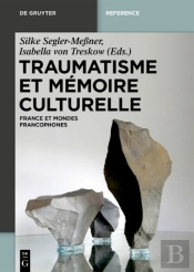 Traumatisme Et Mémoire Culturelle