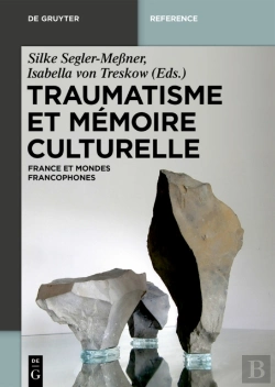 Bertrand.pt - Traumatisme Et Mémoire Culturelle