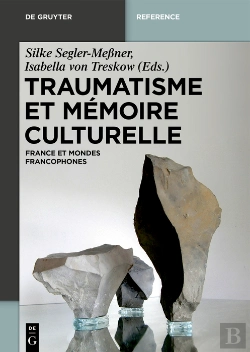 Bertrand.pt - Traumatisme Et Mémoire Culturelle