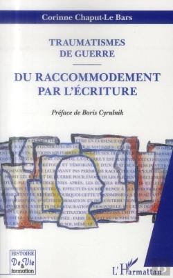 Bertrand.pt - Traumatismes De Guerre ; Du Raccomodement Par L'Écriture