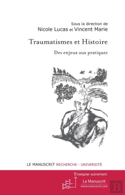 Bertrand.pt - Traumatismes Et Histoire ; Des Enjeux Aux Pratiques
