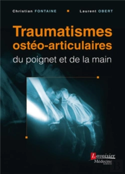 Bertrand.pt - Traumatismes Ostéo-Articulaires Du Poignet Et De La Main