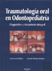 Traumatolog¡A Oral En Odontopediatr¡A